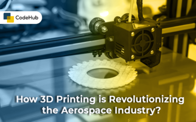 How 3D Printing is Revolutionizing the Aerospace Industry?