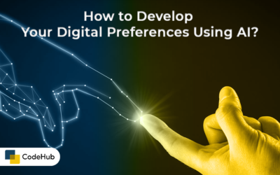 How to Develop Your Digital Preferences Using AI?