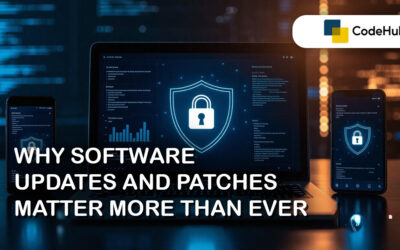 Why Software Updates and Patches Matter More Than Ever