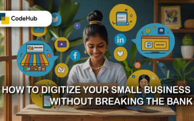 How to Digitize Your Small Business Without Breaking the Bank