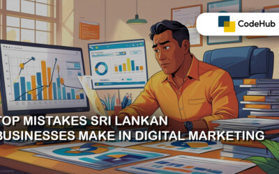 Top Mistakes Sri Lankan Businesses Make in Digital Marketing