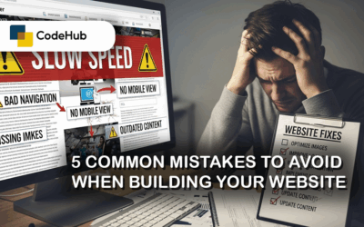 5 Common Mistakes to Avoid When Building Your Website