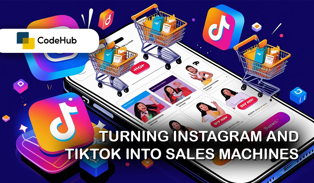 Social Commerce 2.0: Turning Instagram and TikTok into Sales Machines