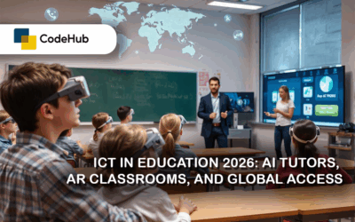 ICT in Education 2026: AI Tutors, AR Classrooms, and Global Access