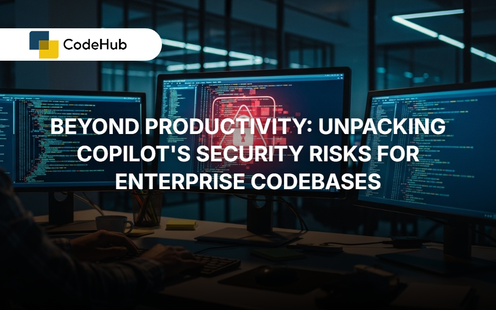 The security risks of using Copilot for enterprise codebases