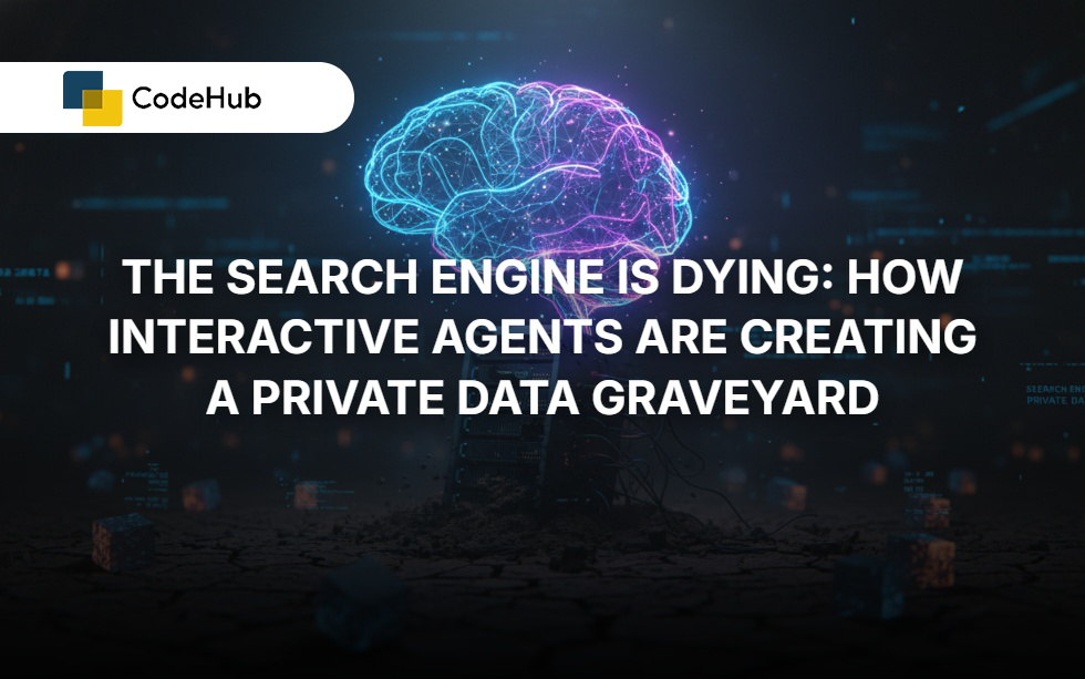 The Search Engine is Dying: How Interactive Agents are Creating a Private Data Graveyard