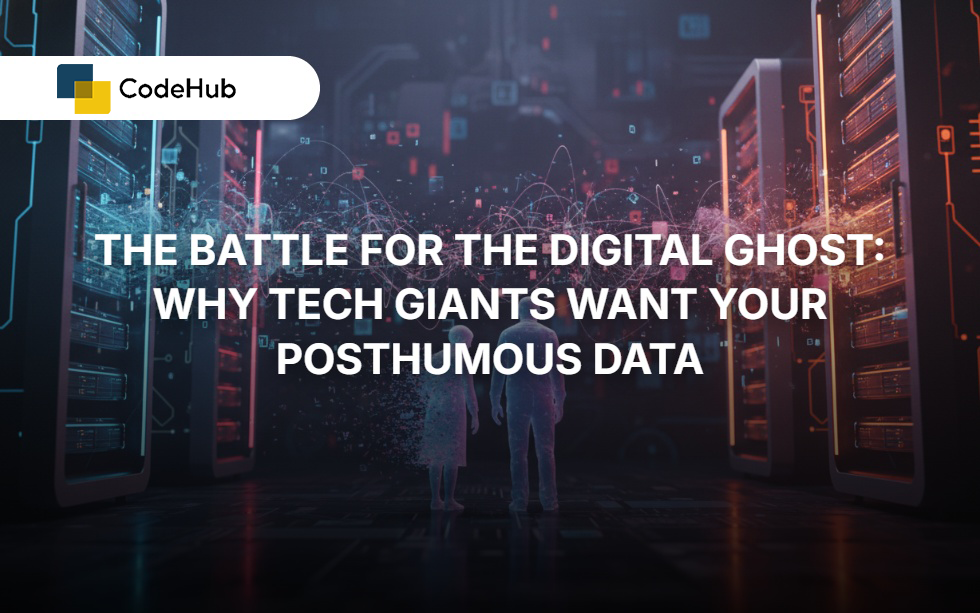 The Battle for the Digital Ghost: Why Tech Giants Want Your Posthumous Data